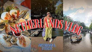 THE NETHERLANDS TRAVEL VLOG  | Hannah Tyson