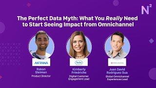 The Perfect Data Myth: What You Really Need to Start Seeing Impact from Omnichannel