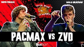 Pacmax  vs ZVD   | Solo Beatbox Semi Finals | GNB 2024