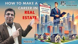 रियल एस्टेट में करियर कैसे बनाएं? | Real Estate Career Guide in India | Beginners to Advanced