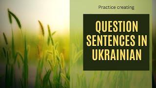 Question sentences in Ukrainian