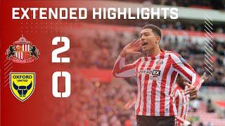 Extended Highlights | Sunderland AFC 2 - 0 Oxford United