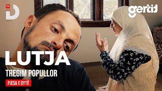 Lutja - Episodi 2 | Tregim Popullor | DTV Media