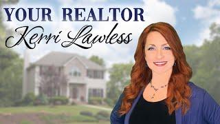 Your Realtor, Kerri Lawless