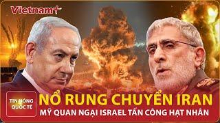 Tin nóng Quốc tế 9/10:Mỹ quan ngại Israel tấn công hạt nhân sau vụ nổ rung chuyển Iran | VietnamPlus