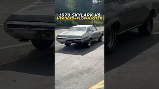 1970 Buick Skylark V8 w/ Headers & Flowmaster 40 Series!