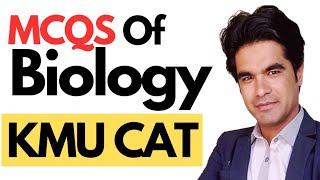 Biology MCQS for Kmu Cat and Mdcat 2023