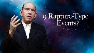 9 Rapture-Type Events in the Bible — Rick Renner