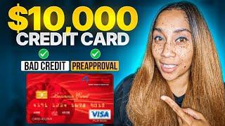 $10,000 Credit Card With Bad Credit Approved! Soft Pull Preapproval!