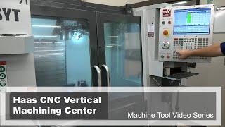 Haas CNC Vertical Machining Center Operations