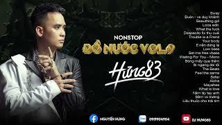 Nonstop Đồ Nước Vol 9 - DJ Hưng 83 OnTheMix