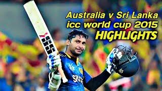 Aus vs SL ICC World Cup 2015 Full Highlights | ICC World Cup 2015 Match Highlights | #cwc15 #ausvsl