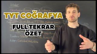 TYT COĞRAFYA FULL TEKRAR ÖZET | Derecenin Notlarından Fulleten Özet