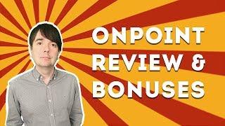 OnPoint Review and Bonuses