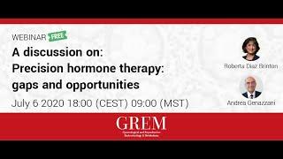 A discussion on:Precision hormone therapy:gaps and opportunities