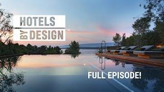 [FULL EPISODE] Hotels ByDesign: Season 3 - Premiere!