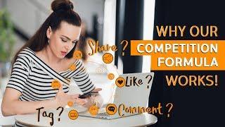 Why our Competition Formula Works!