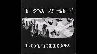 Pause / PAUSE - Lovenom 7" EP 2003 (Full)