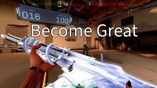 Become Great | Valorant Tips and Tricks |