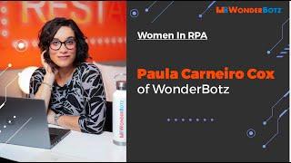 Paula P. Carneiro of WonderBotz, Women in RPA