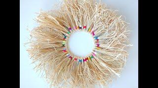 How to Make a Yarn Wrapped Raffia Wreath