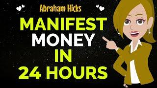 Enter The Money Flow InstantlyBest Segment EverAbraham Hicks 2024