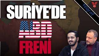 PKK, HTŞ'ye havale - Suriye'ye ABD freni | Telgraf | Eray Çelebi - Erdem Atay