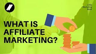 What is Affiliate Marketing and How Does it Work? | BEGINNER'S GUIDE