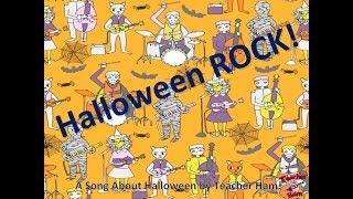 Halloween Rock! (A Song About Halloween by Teacher Ham!)