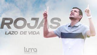 Roger Rojas - Lazo de Vida