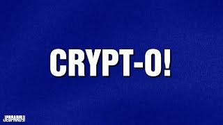 Crypt-O! | Category | JEOPARDY!