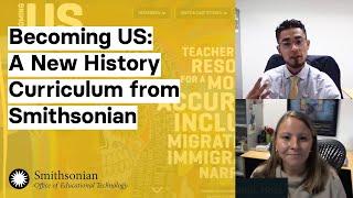 Becoming US: A New History Curriculum from Smithsonian