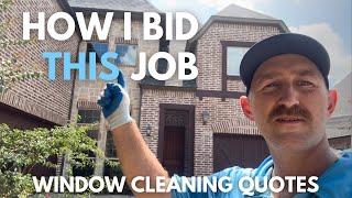 How I Priced This Window Cleaning Job: Real-Time Breakdown and Tips!