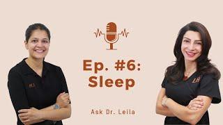 Sleep Apnea & Snoring | Ask Dr. Leila | Dr. Leila Hariri & Dr. Gayatri Mago