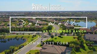 Living in Del Webb Lakewood Ranch, Florida by Better Homes & Gardens Real Estate Atchley Properties