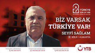 Ben Varsam Türkiye Var |  Seyfi Sağlam - Almanya