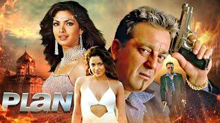 PLAN | Superhit Hindi Full Movie | Sanjay Dutt, Priyanka Chopra, Dino Morea, Sameera Reddy