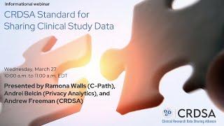 CRDSA Clinical Trial Data Sharing Standard Informational Webinar 27 Mar 2024