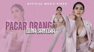 Dina Santika - Pacar Orang (Official Music Video)