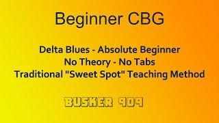 Beginner - Delta Blues, No theory, How not to sound like a beginner fretless cigar box guitar lesson