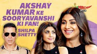 Shilpa Shetty on Akshay Kumar, Rohit Shetty | Sidharth Malhotra | Indian Police Force