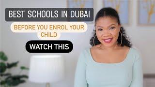 SCHOOLS IN DUBAI: All YOU Need To KNOW BEFORE You ENROL YOUR CHILD In A SCHOOL In DUBAI //JOY ERO