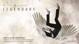 Nick Murray - Legendary