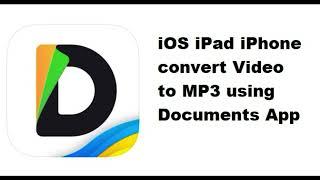 iOS iPad iPhone convert Video to MP3