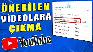 YOUTUBE ÖNERİLEN VİDEOLARA NASIL ÇIKILIR ? | ÖNERİLENLERE ÇIKMA [ Youtube İzlenme Arttırma ] 2022