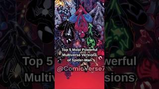 Top 5 Most Powerful Multiverse Versions Of Spider-Man #fyp #shorts