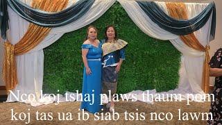 Nco koj tshaj plaws thaum pom koj tas ua ib siab tsis nco lawm 06/19/24