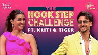 The Hook Step challenge Ft. Kriti & Tiger | Hotstar Specials Koffee with Karan | DisneyPlus Hotstar