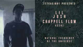 LIL JOSH - CHAPPELL FLOW [432hz]