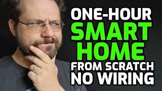 One Hour Smart Home/Apartment With No Wiring